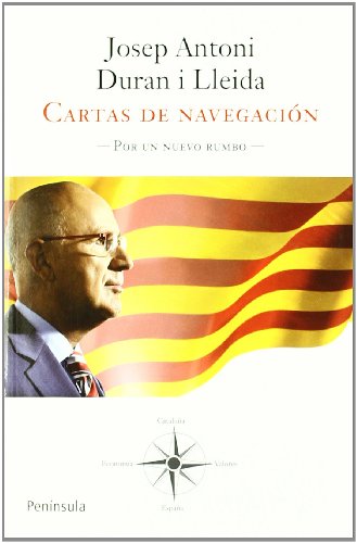 Cartas de navegación: Por un nuevo rumbo: 1 (ATALAYA)