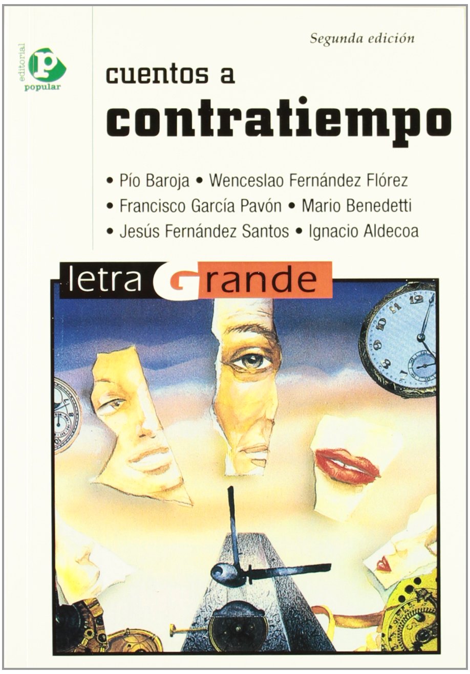 Cuentos a contratiempo (Letra grande)