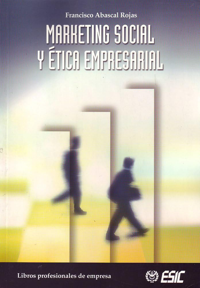 Marketing social y ética empresarial (Libros profesionales)
