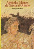 Alejandro magno,de Grecia al oriente