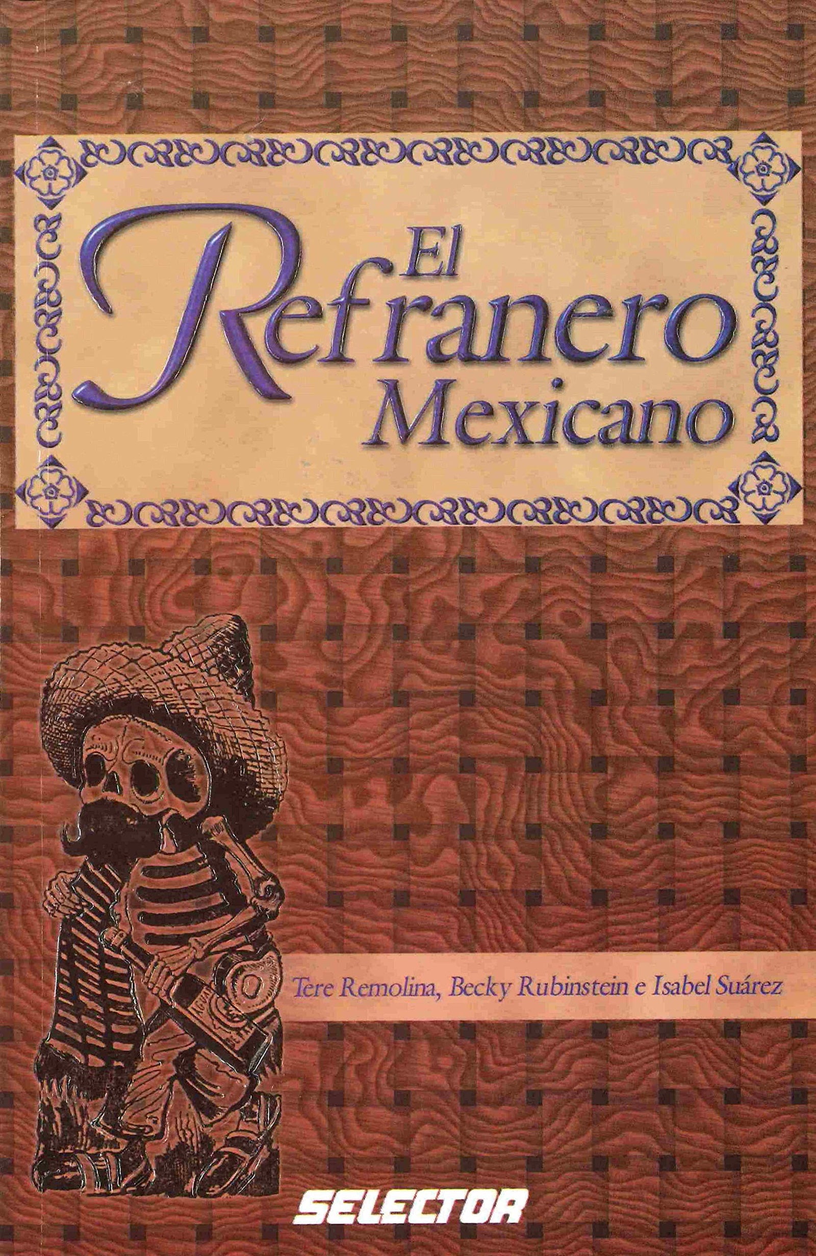El Refranero Mexicano