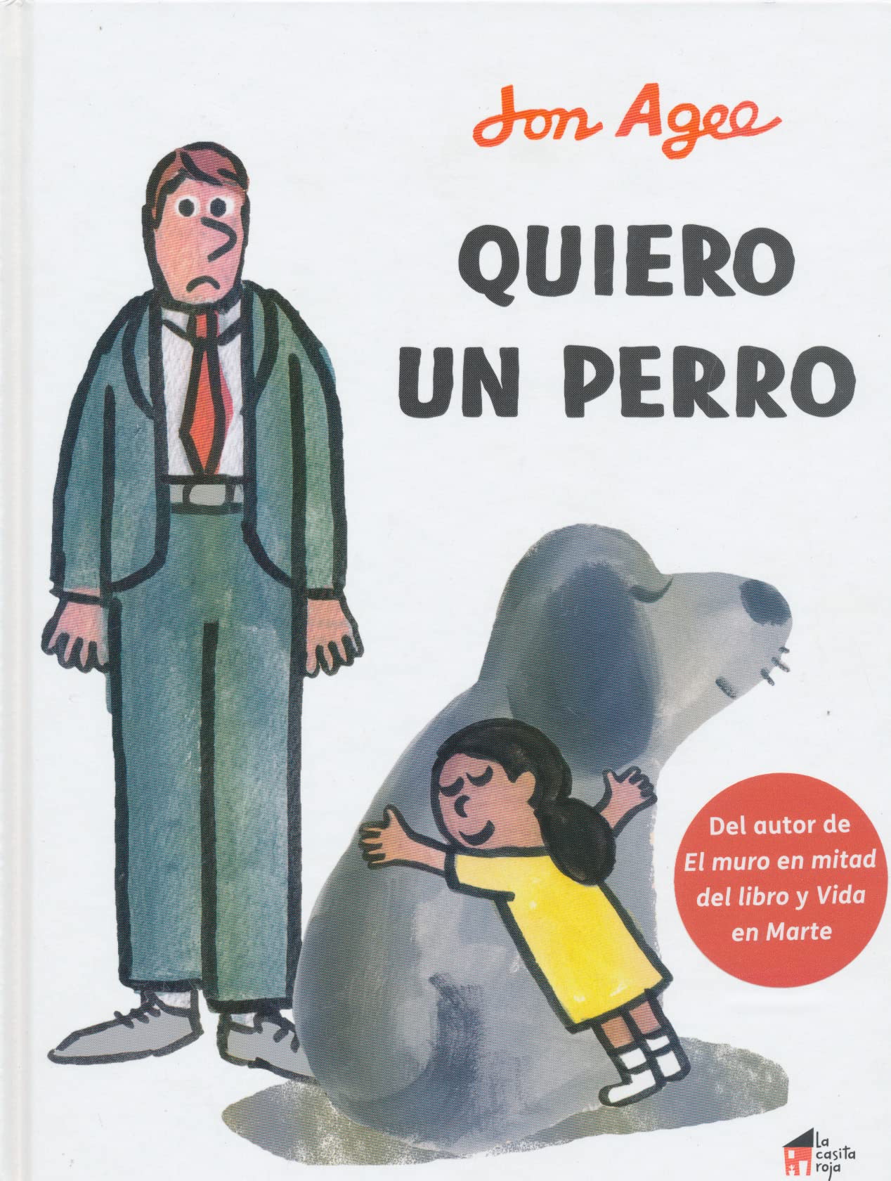 Quiero un perro (¡El cuento!)