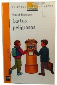 Cartas Peligrosas (El barco de vapor)