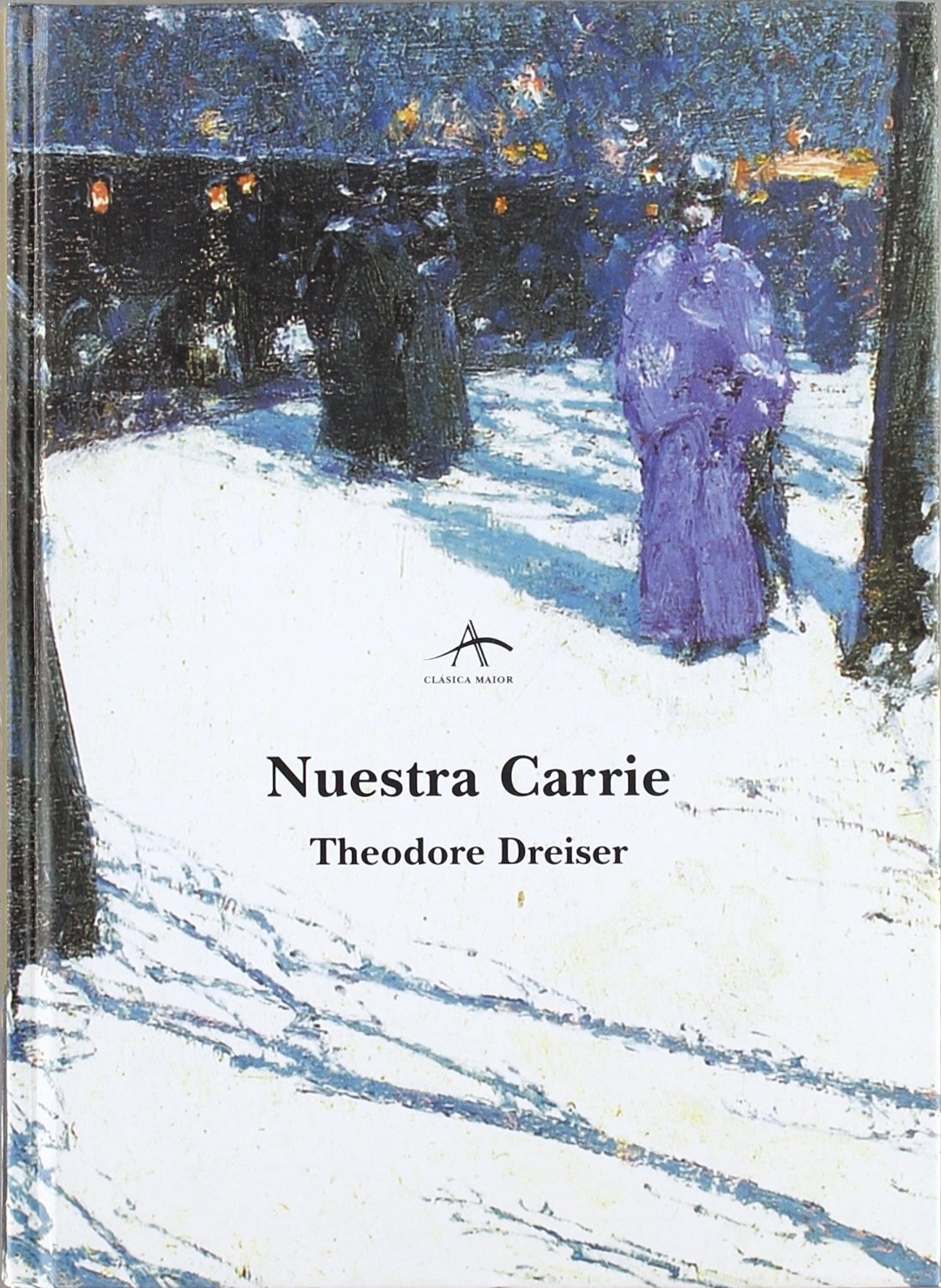 Nuestra Carrie (Clásica Maior)