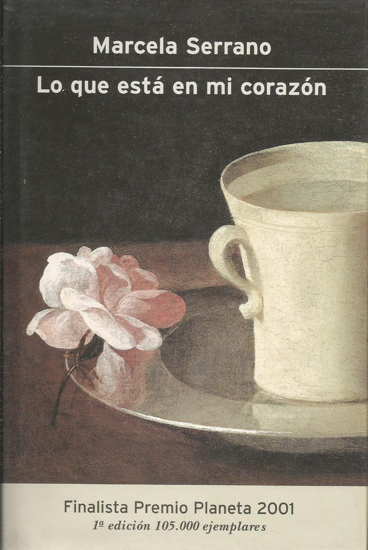 Lo que está en mi corazón (Autores Españoles e Iberoamericanos)