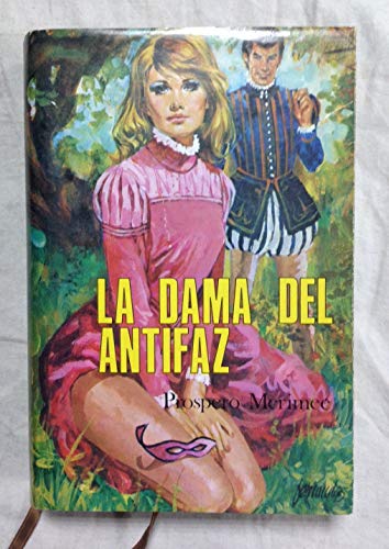 Dama del antifaz, la