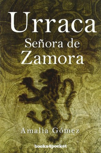 Urraca. Señora de Zamora (NARRATIVA)