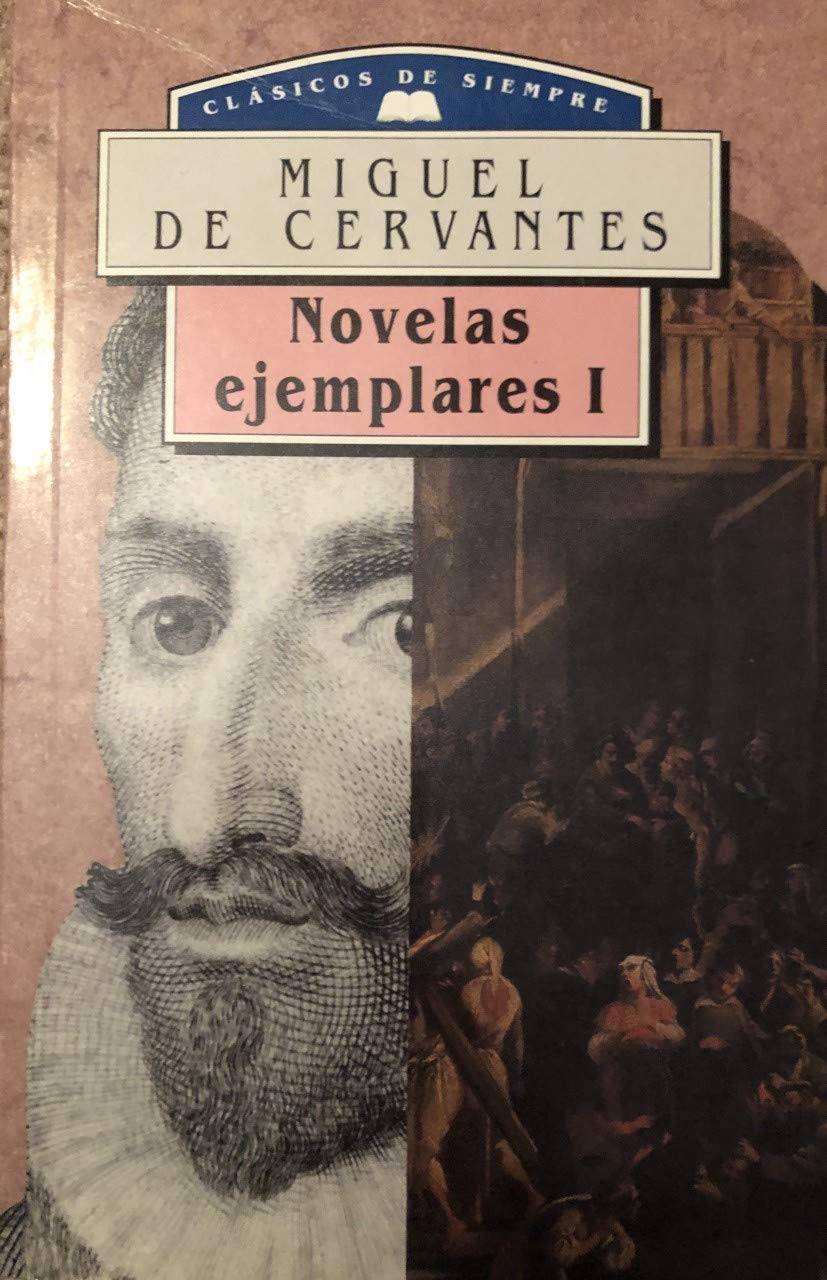 Novelas ejemplares (tomo I)clasicos de siempre