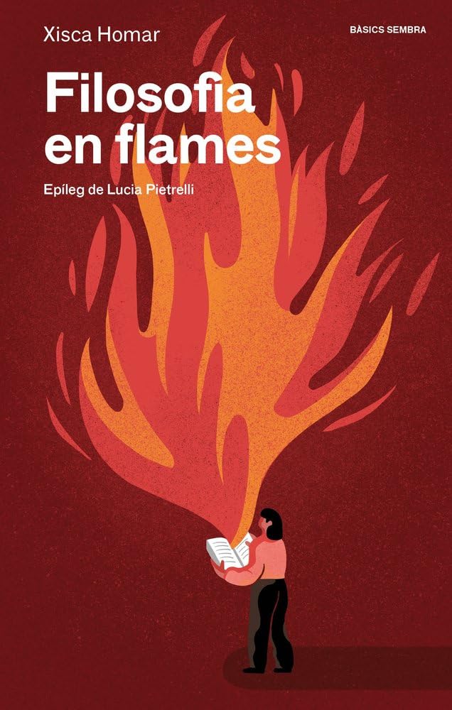 Filosofia en flames (Bàsics Sembra)