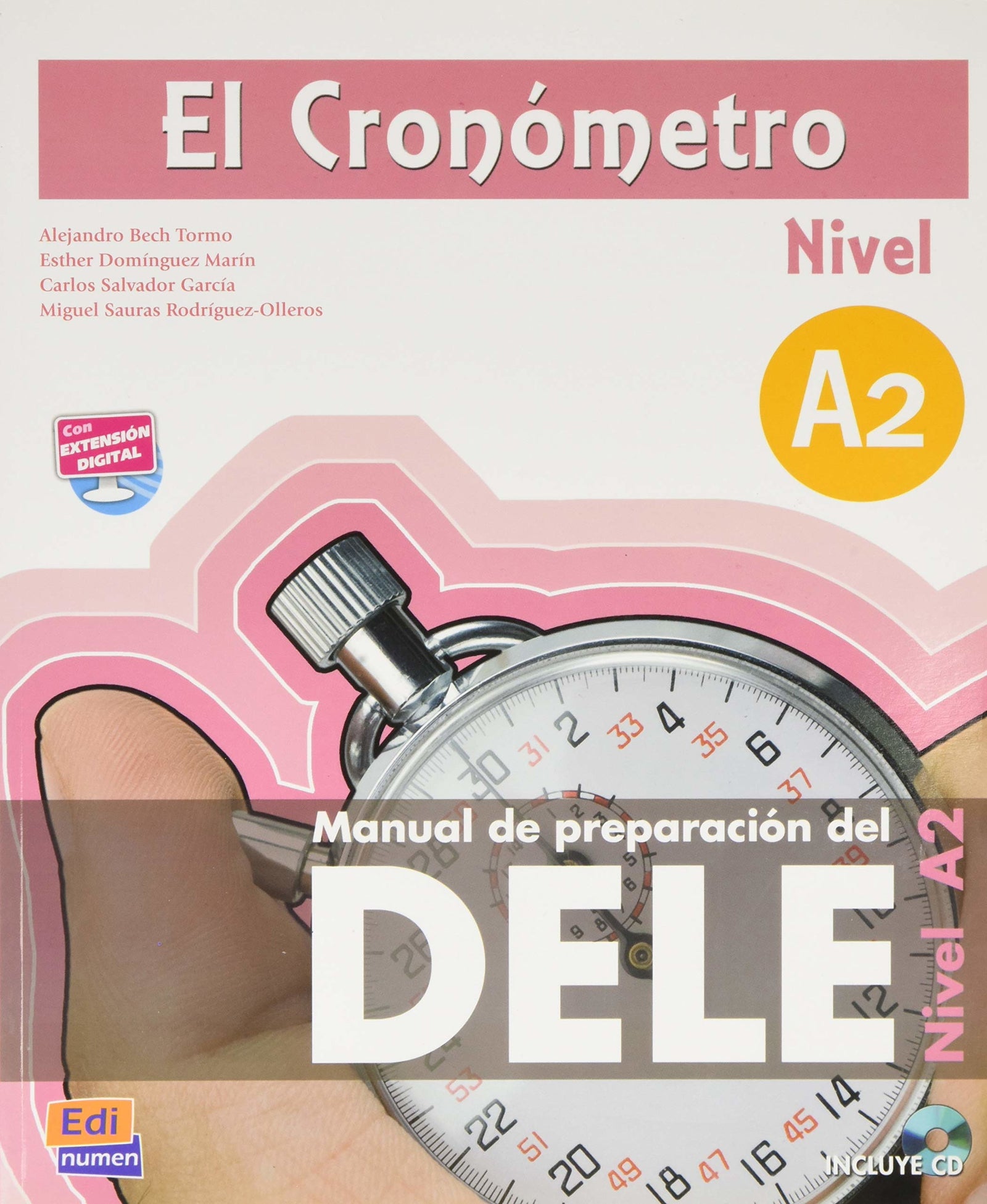 El Cronometro, Manual de Preparation del Dele, Nivel A2 (con extensión en línea): 0000 (El Cronómetro)