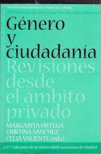 Genero y ciudadania. revisiones desde el ambito privado