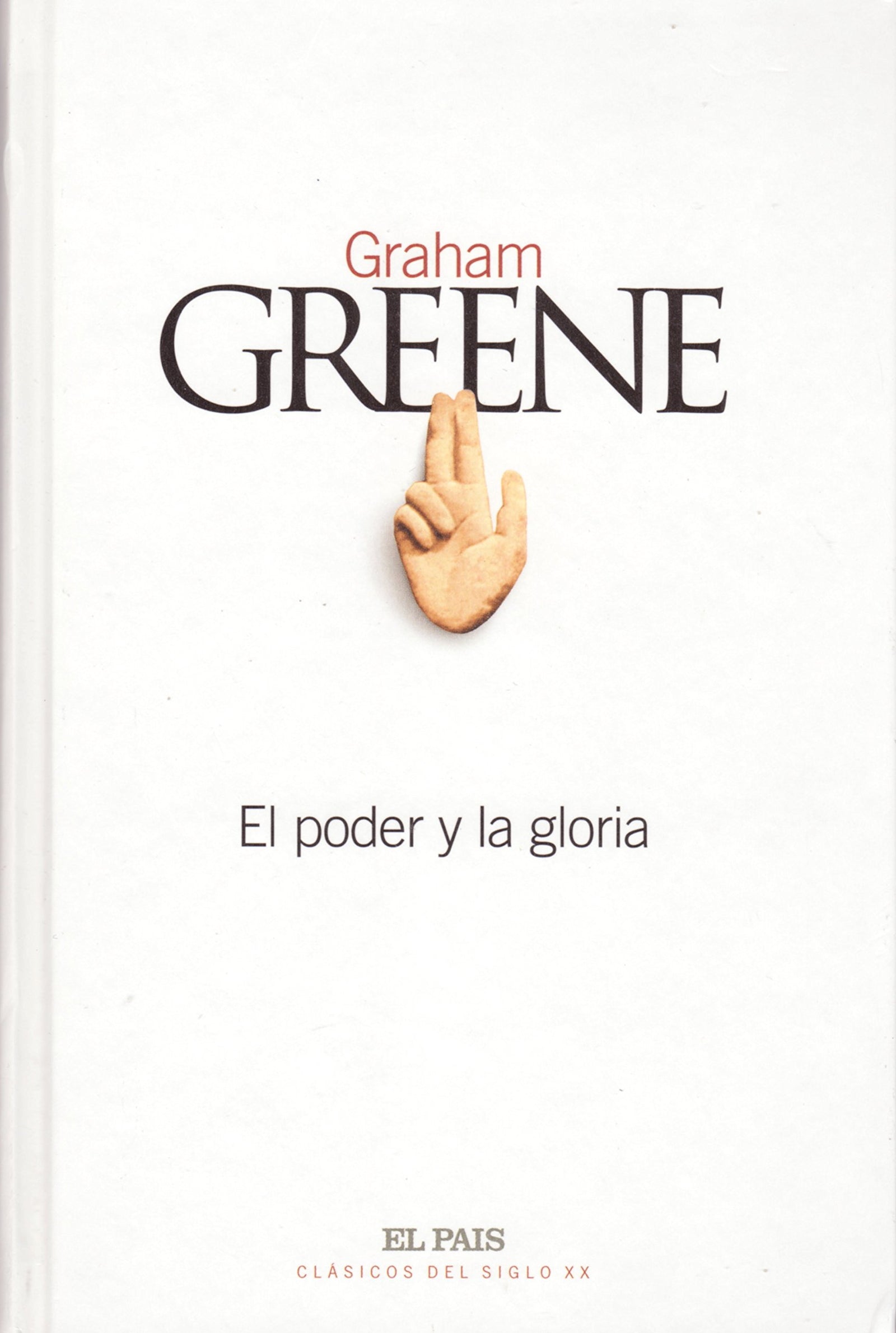 EL PODER Y LA GLORIA