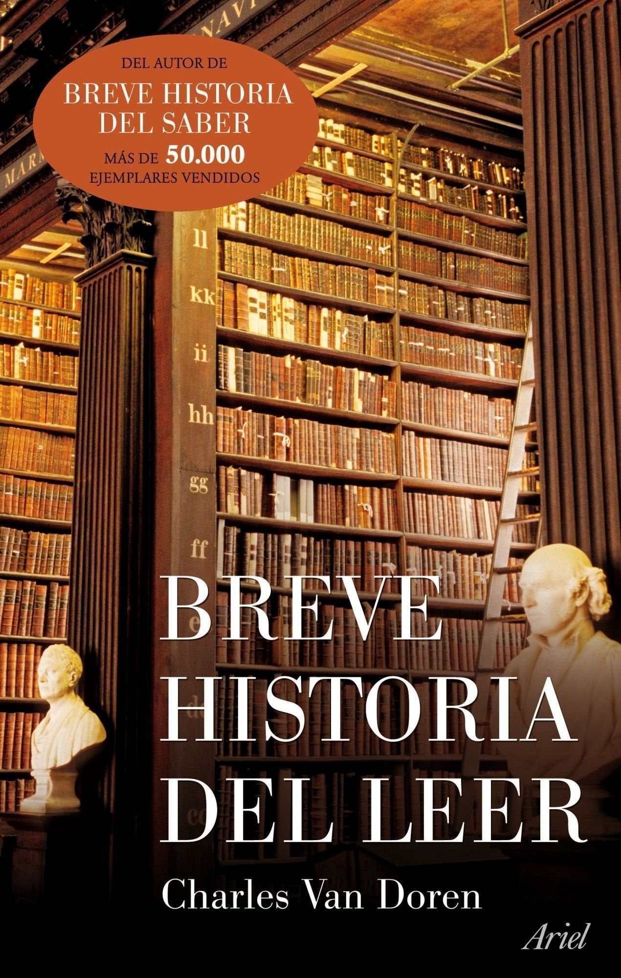 Breve historia del leer: 1 (Ariel)