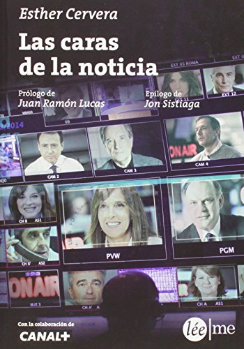 Las Caras De La Noticia (Ensayo)