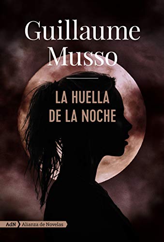 La huella de la noche (AdN) (AdN Alianza de Novelas)