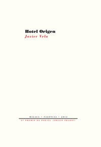 HOTEL ORIGEN (Fuera de colección)