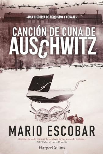 Canción de cuna de Auschwitz (HARPERCOLLINS)
