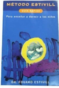 Metodo Estivill/ Estivill Method: Guia Rapida