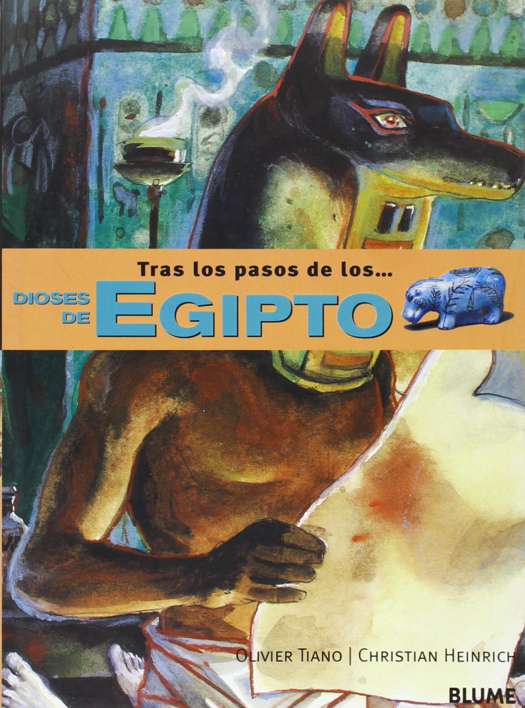 Tras los pasos de los Dioses de Egipto (Tras los pasos de los... Series / Following the Adventures of...Series)