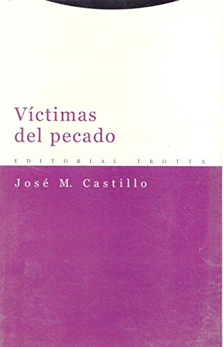 Víctimas Del Pecado - 3ª Edición (Estructuras y Procesos. Religión)