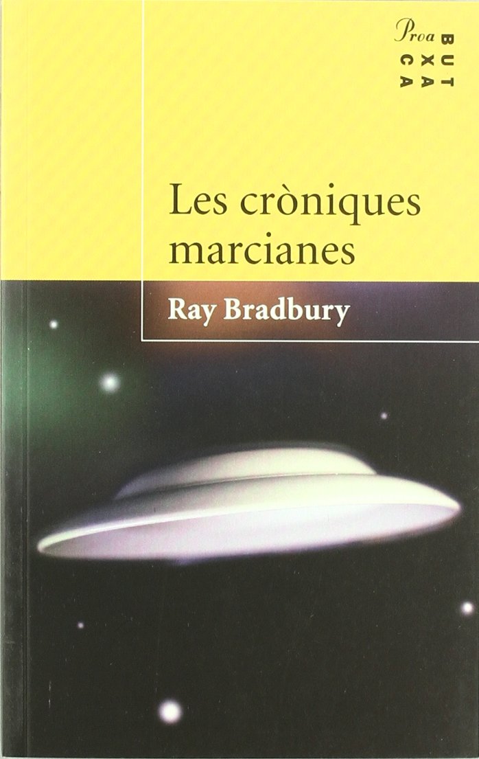 Les cròniques marcianes (PROA BUTXACA)