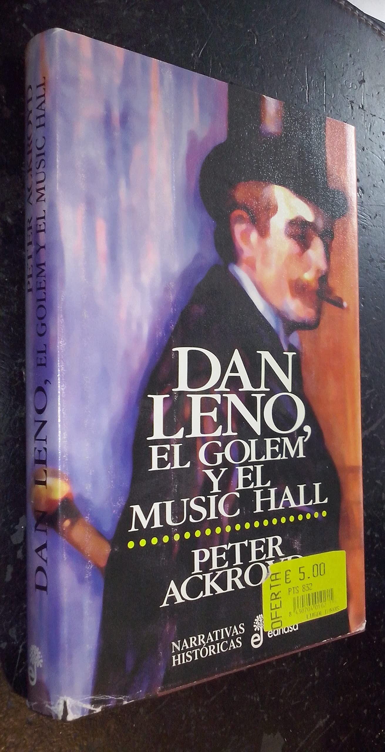 Dan Leno, el holem y el music hall (Narrativas Históricas)