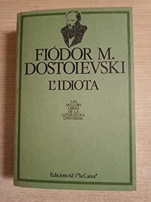 L'idiota (MOLU-Les Millors Obres de la L)