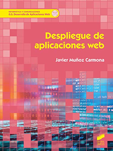 Despliegue De Aplicaciones Web: 81 (Informática y comunicaciones)
