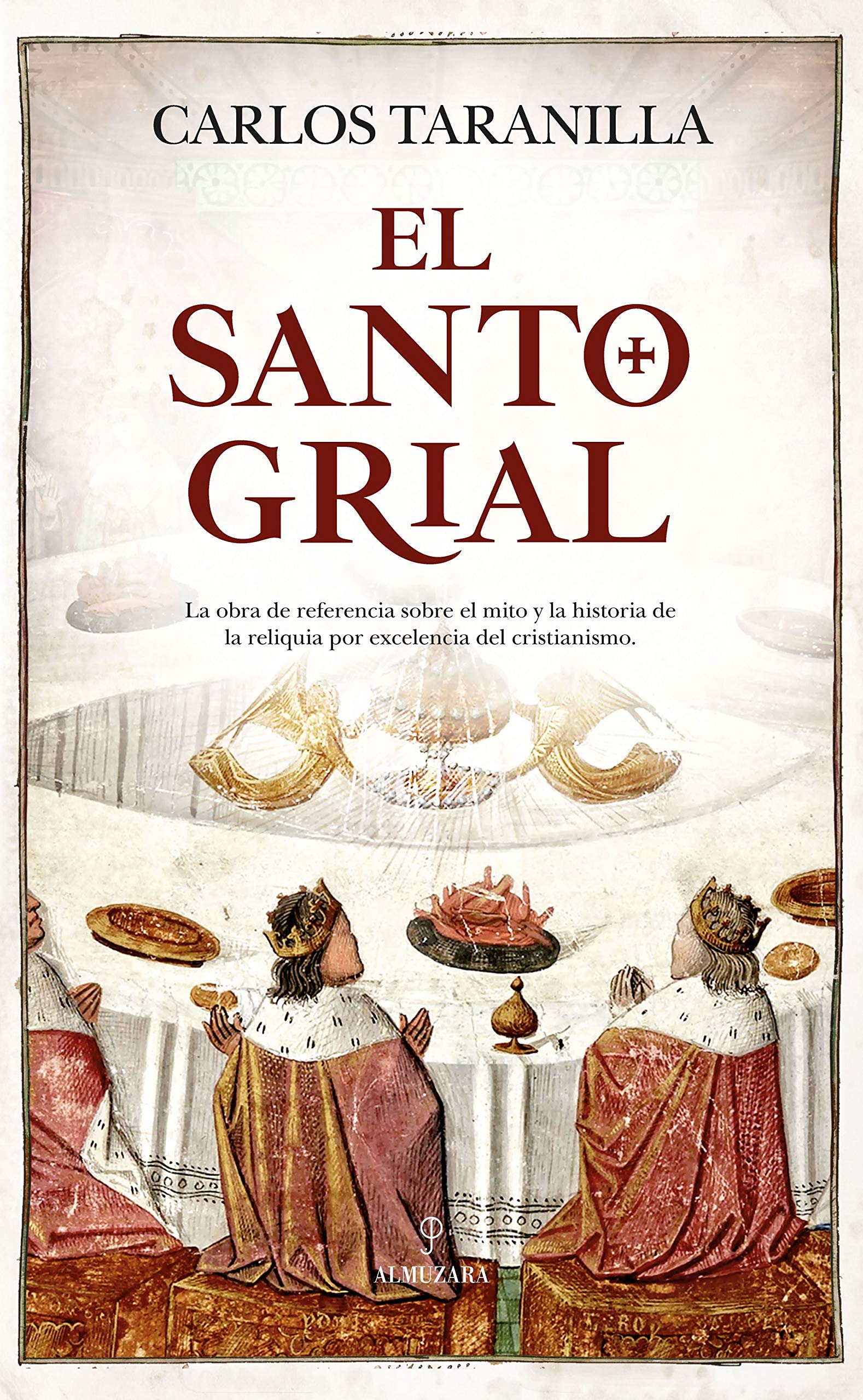El Santo Grial (Historia)
