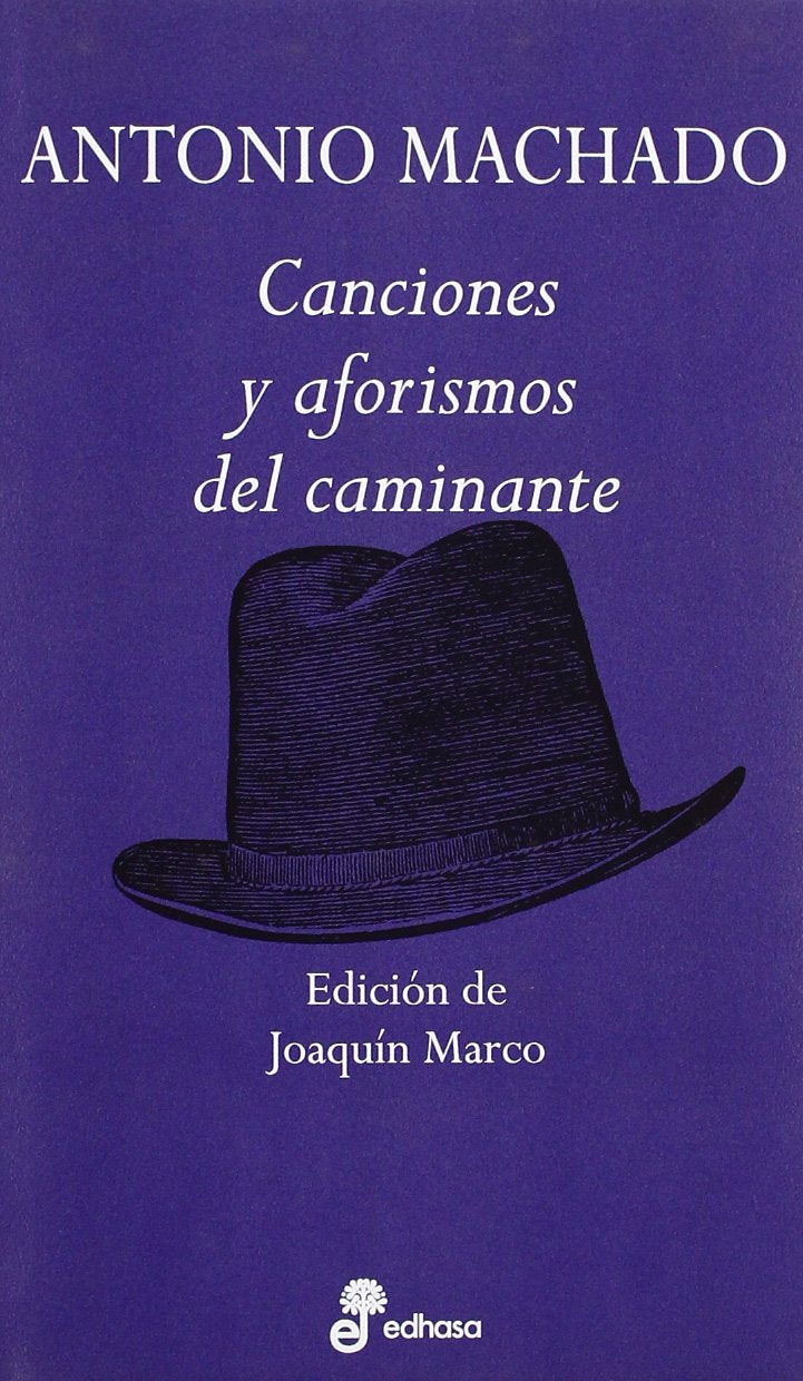 Canciones y aforismos del caminante