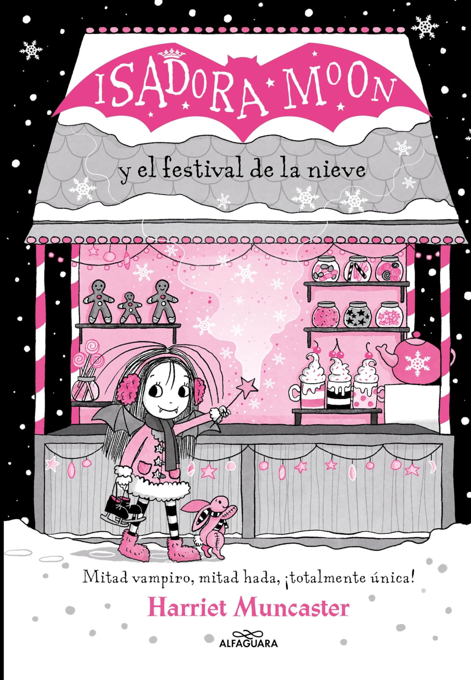 Grandes historias de Isadora Moon 6 - Isadora Moon y el festival de la nieve: ¡Un libro mágico con purpurina en cubierta! (Harriet Muncaster)