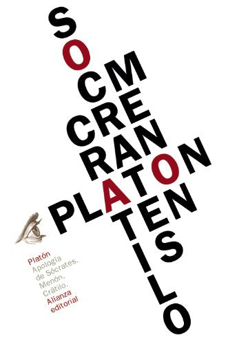 Apología de Sócrates / Menón / Crátilo (El libro de bolsillo - Clásicos de Grecia y Roma)