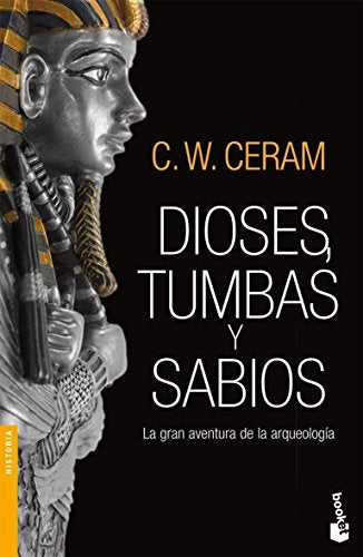 Dioses, tumbas y sabios (Divulgación)