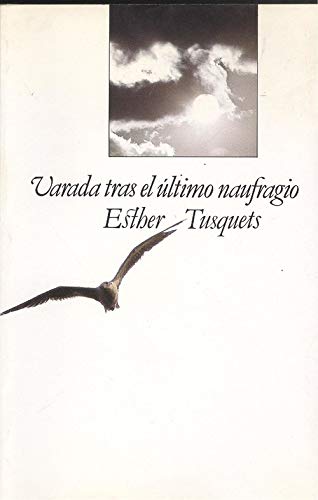 Varada tras el ultimo naufragio