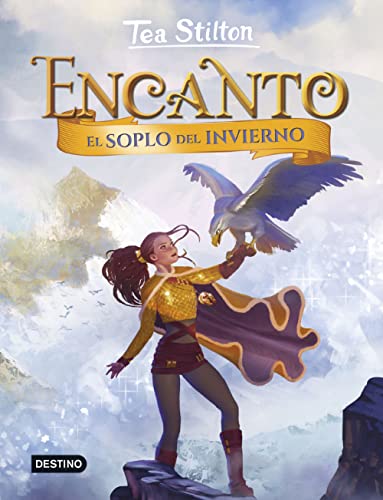 El soplo del invierno: Encanto 8 (Tea Stilton)