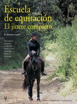 Escuela de equitación. El jinete completo (SALUD,YOGA,RELAJACION)