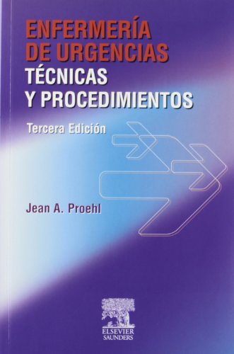 Enfermería de urgencias: técnicas y procedimientos