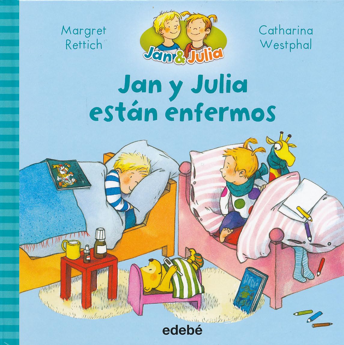 Jan y Julia están enfermos: 3 (JAN &JULIA)