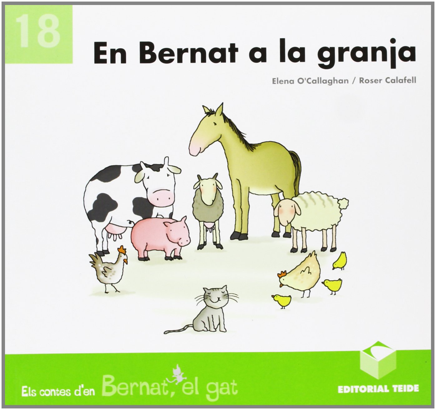 Bernat el gat. En Bernat a la granja