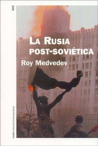 La Rusia post-soviética (Historia Contemporanea/ Contemporary History)