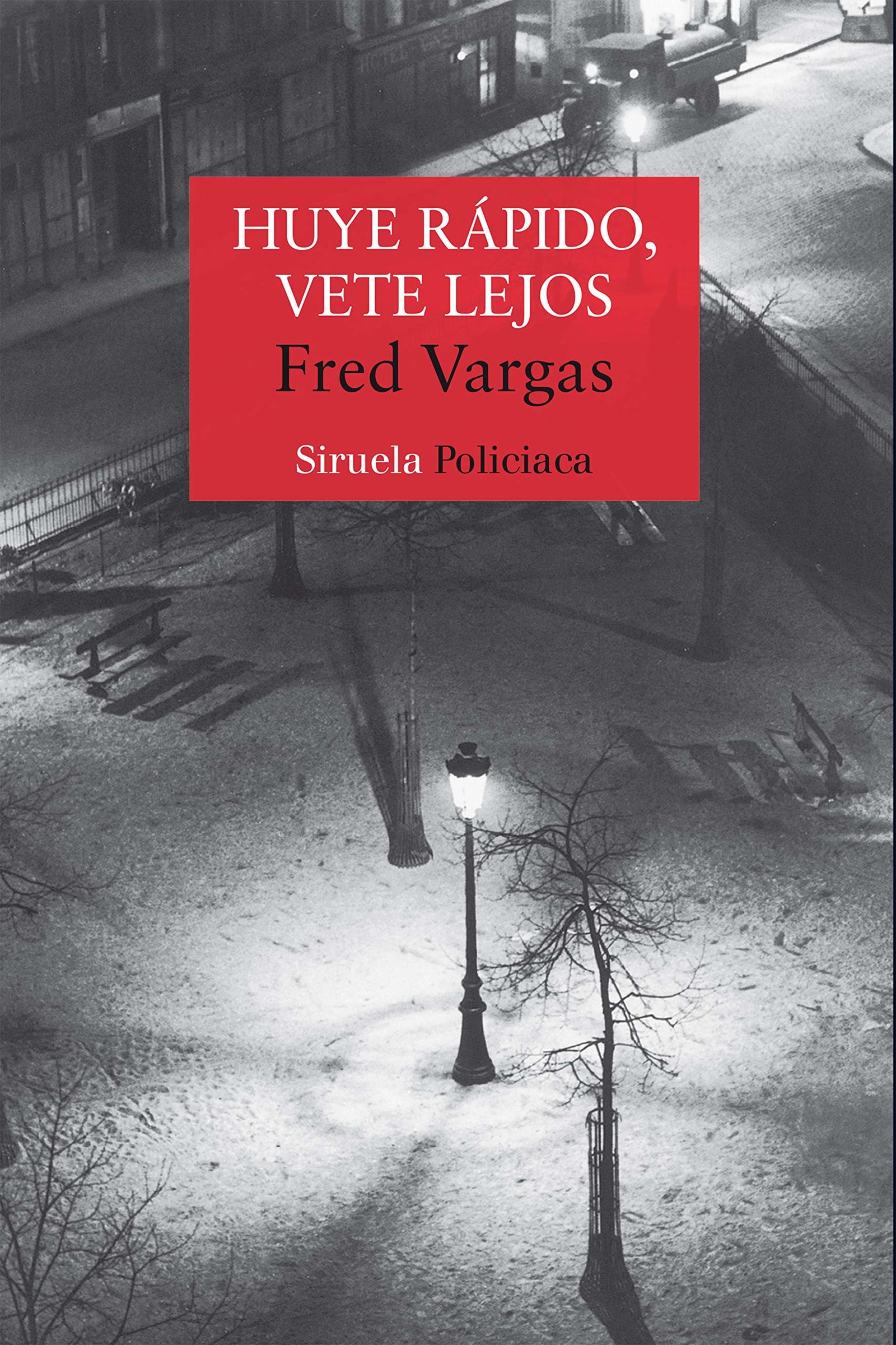 Huye rápido, vete lejos: 21 (Nuevos Tiempos)