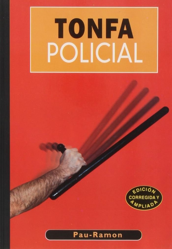 Tonfa Policial (Libros técnicos de deporte Alas)