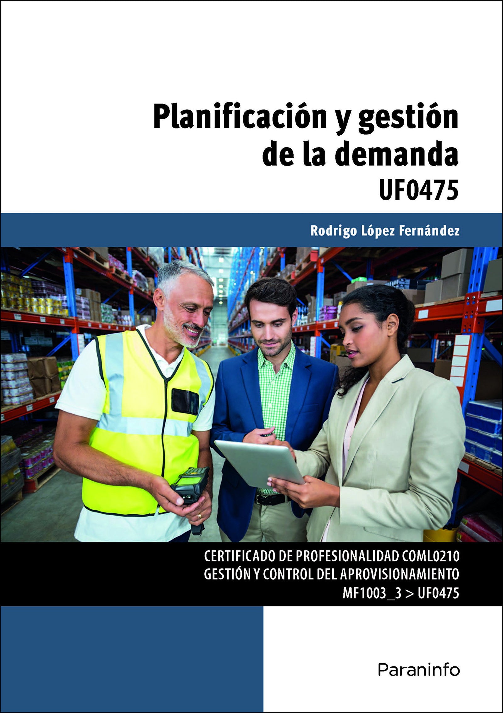 Planificación y gestión de la demanda (Comercio y Marketing)