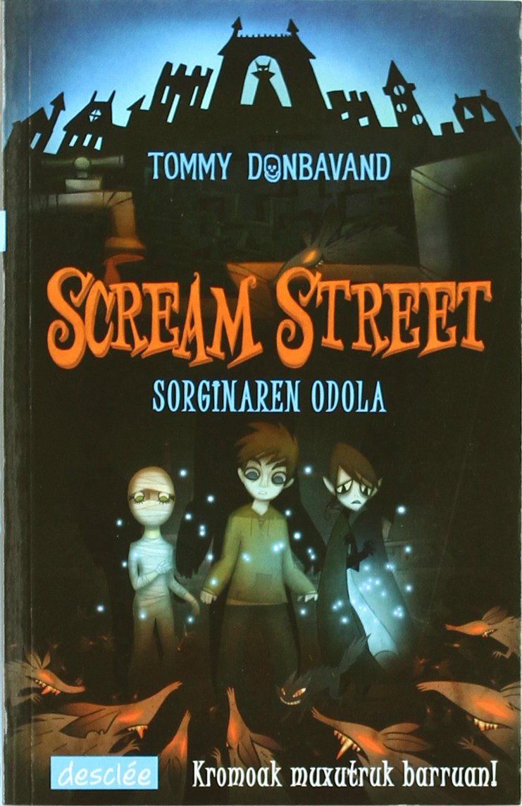 Sorginaren odola (Scream Street)