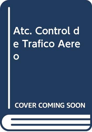 ATC.CONTROL TRAFICO AEREO