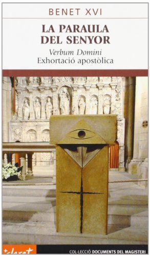 La Paraula del Senyor: Verbum Domini. Exhortació apostòlica: 52 (Documents del magisteri)