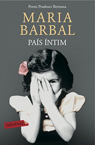 País íntim: Premi Prudenci Bertrana 2005 (LABUTXACA)