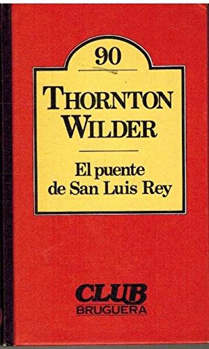EL PUENTE DE SAN LUIS REY