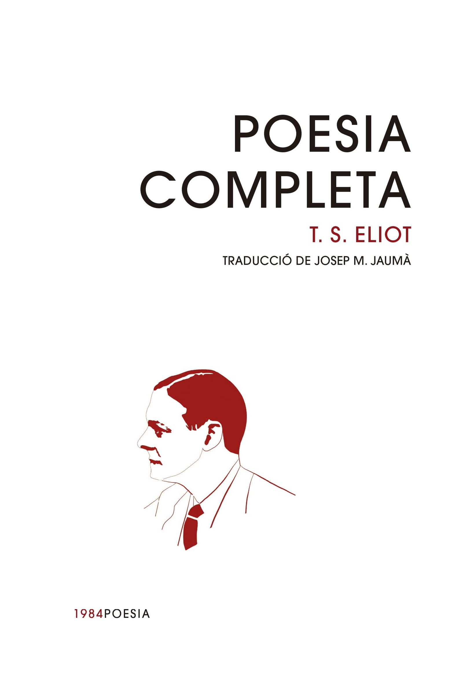 Poesia completa: 33 (1984Poesia)