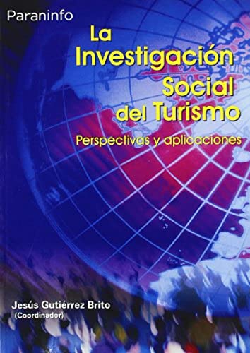 La investigación social del turismo (Estadística)